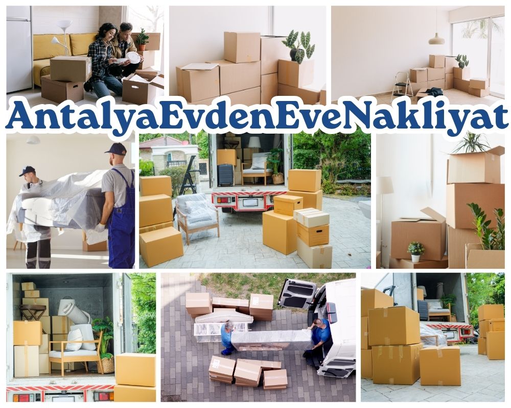 Antalya Sarıyer Evden Eve Nakliyat